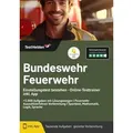 Bundeswehr Feuerwehr: Einstellungstest bestehen - Online-Testtrainer inkl. App +5.000 Aufgaben mit Lösungswegen I Feuerwehr Auswahlverfahren Vorbere