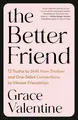 Grace Valentine The Better Friend (Taschenbuch) (US IMPORT)
