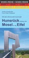 Mit dem Wohnmobil durch den Hunsrück entlang der Mosel in die Eifel