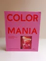 Carolina Herrera: Colormania - Color and Fashion (ohne folie)