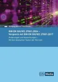 DIN EN ISO/IEC 27001:2024 - Vergleich mit DIN EN ISO/IEC 27001:2017, Änderungen und Auswirkungen - Mit den deutschen Texten der Normen (Normen-Handbuch)