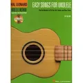 Easy Songs for Ukulele: Play the Melodies of 20 Pop, Folk, Country, and Blues Songs [With CD]