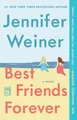 Jennifer Weiner Best Friends Forever (Taschenbuch) (US IMPORT)