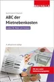 Abc der Mietnebenkosten: Lexikon für Mieter und Ver... | Buch | Zustand sehr gut