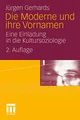 Die Moderne und ihre Vornamen: Eine Einladung in die Kultursoziologie