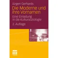 VS Die Moderne und ihre Vornamen (Deutsch, Jürgen Gerhards, 2010) (7216665)