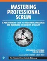 Mastering Professional Scrum: A Pract..., Reindl, Simon