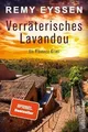 Verräterisches Lavandou: Ein Provence-Krimi | Diese... | Buch | Zustand sehr gut