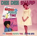 Its Mashed Potato Time/Do the Bird von Dee Dee Sharp | CD | Zustand sehr gut