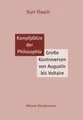 Kampfplätze der Philosophie Kurt Flasch