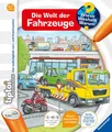 Betz, Daniela/tiptoi® Die Welt der Fahrzeuge Daniela Flucht