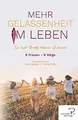 Mehr Gelassenheit im Leben: So hat Stress keine Cha... | Buch | Zustand sehr gut