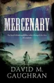 Mercenary David M. Gaughran Taschenbuch Kartoniert / Broschiert Englisch 2020