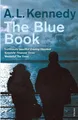 A. L. Kennedy | The Blue Book | Taschenbuch | Englisch (2012) | 373 S. | Vintage