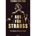 Edition A Aus für Strauss (Deutsch, Thomas Brezina, 2024) (53132578)