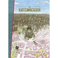 Die Kartenmacherin von Daniel Fehr / Edition Hibana / Buch