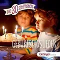 Die 30 Schönsten Geburtstagslieder von Various | CD | Zustand sehr gut