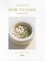 Delia's How to Cook Book Three by Delia Smith 0563534699 FREE Shipping
