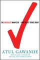 The Checklist Manifesto: How to Get Things Right by Gawande, Atul