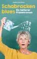 Schabrackenblues | Ein heiterer Frauenroman | Brigitte van Hattem | Taschenbuch