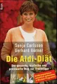 Die Aldi Diät: Der gesunde, einfache und preiswerte Weg zur Traumfigur (0)