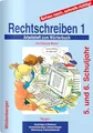 Schau nach, schreib richtig! / Schau nach, schreib richtig! Arbeitsheft 1: Rechtschreiben 1: Arbeitsheft für das 5. und 6. Schuljahr: 5/6. Schuljahr, für weiterführende Schulen, alle Bundesländer