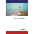Lap Lambert Academic Clairaudient Souls (Deutsch, Narayana Coimbatore N, 2017) (55895728)