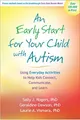 An Early Start for Your Child with Autism: Using E by Szatmari, Peter 160918470X