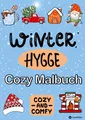 Malbuch für Winter - Hygge Cozy Comfy and Cute - Cozy Weihnachten Malbuch Kenya