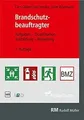 Brandschutzbeauftragter: Aufgaben - Qualifikation -... | Buch | Zustand sehr gut
