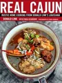 Real Cajun: Rustic Home Cooking from Donald Links Louis... | Buch | Zustand gut