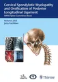 Cervical Spondylotic Myelopathy and Ossification of Posterio ... 9789390553204