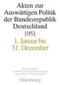 Matthias Jaroch | Akten zur Auswärtigen Politik der Bundesrepublik...