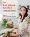 Immy Lucas The Conscious Kitchen (Gebundene Ausgabe) (US IMPORT)