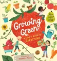 Daniela Sosa Growing Green: A First Book of Gardening (Gebundene Ausgabe)