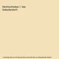 Rechtschreiben 1. Das Selbstlernheft, Jan Debbrecht, Peter Wachendorf