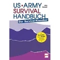 US Army Survival Handbuch von John Boswell / Motorbuch Verlag / Taschenbuch