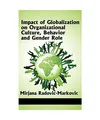Impact of Globalization on Organizational Culture, Behavior, and Gender Roles