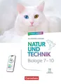 Natur und Technik 7.-10. Schuljahr - Biologie - Ausgabe A - Neubearbeitung 20...