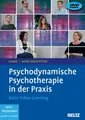 Psychodynamische Psychotherapie in der Praxis | Antje Gumz (u. a.) | Deutsch