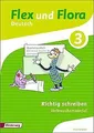 Flex und Flora: Heft Richtig schreiben 3: Verbrauchsmate... | Buch | Zustand gut