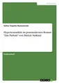 Hypertextualität im postmodernen Roman \"Das Parfum\" von Patrick Süskind Selina