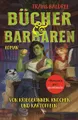 Bücher und Barbaren Roman | Der New-York-Times Nr.1 Bestseller – endlich auf ...