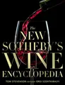The New Sotheby's Wine Encyclopedia Tom Stevenson