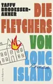Die Fletchers  Long Island | Taffy Brodesser-Akner