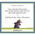 Vom kleinen Maulwurf, der wissen wollte, wer ihm auf den Kopf