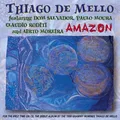 THIAGO DE MELLO - AMAZON  CD NEU