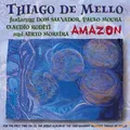 Thiago de Mello Amazon (CD) Album