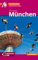 München MM-City Reiseführer Michael Müller Verlag: Individuell reisen mit vielen praktischen Tipps. Inkl. Freischaltcode zur mmtravel® App