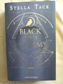 Stella Tack: Black Bird Academy - Töte die Dunkelheit (9783764532826)